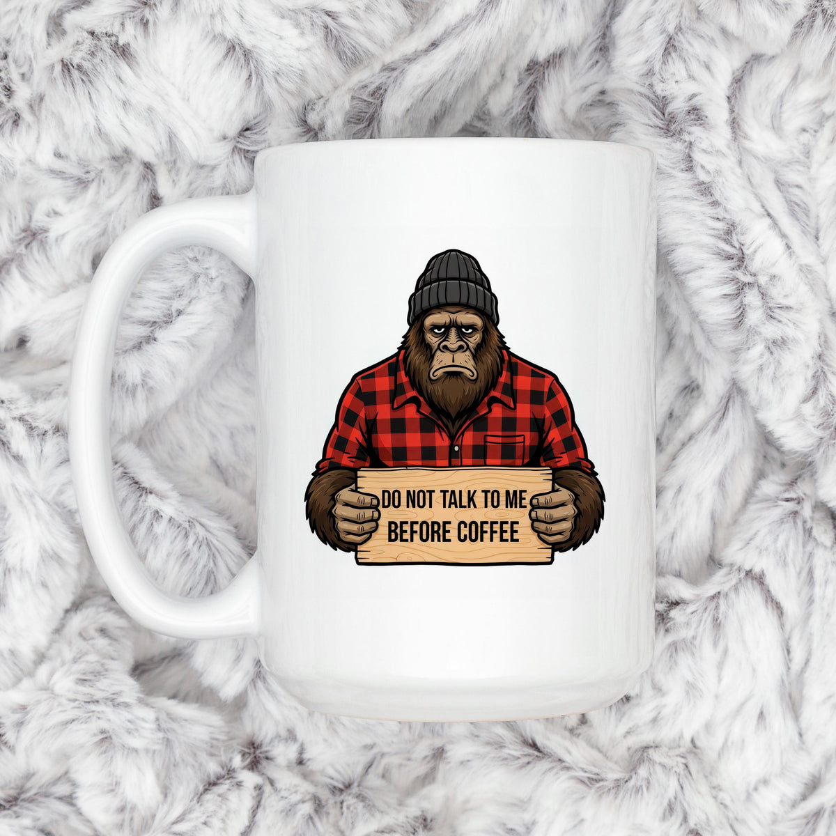 Funny Bigfoot Mug – Grumpy Sasquatch Coffee Cup | Don’t Talk Before Coffee