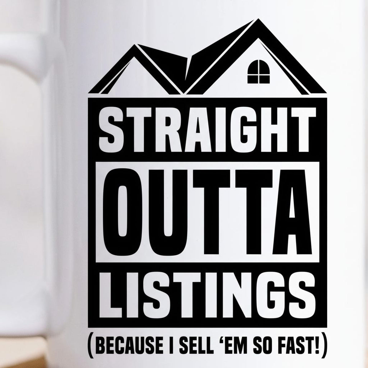 Real Estate Mug – Funny Realtor Gift | Ceramic Coffee Cup for Agents